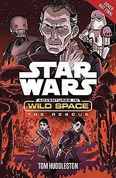 Star Wars Adventures in Wild Space The Rescue: (Book 6)