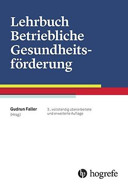Lehrbuch Betriebliche Gesundheitsförderung