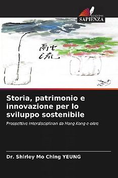 Storia, patrimonio e innovazione per lo sviluppo sostenibile