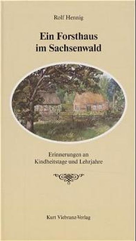 Ein Forsthaus im Sachsenwald