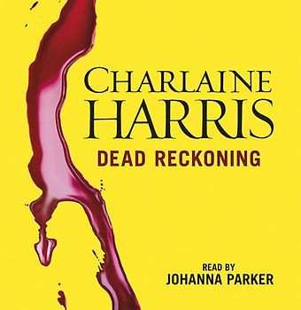 Dead Reckoning: A True Blood Novel