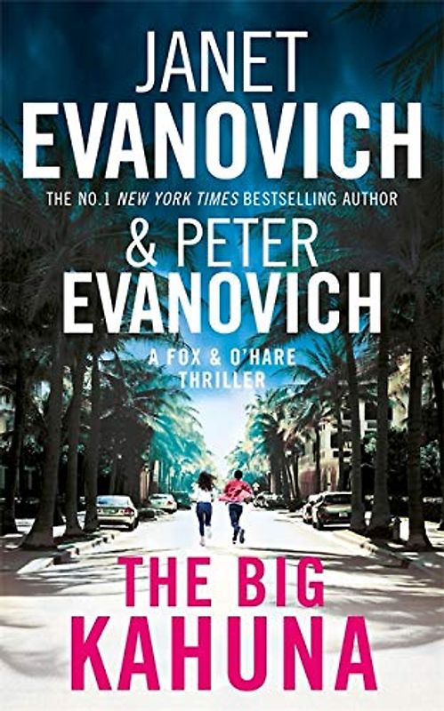 The Big Kahuna (Fox & O'Hare, Band 6)