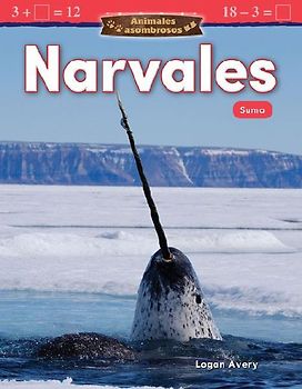 Animales Asombrosos: Narvales