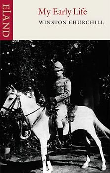 My Early Life - Churchill, Winston