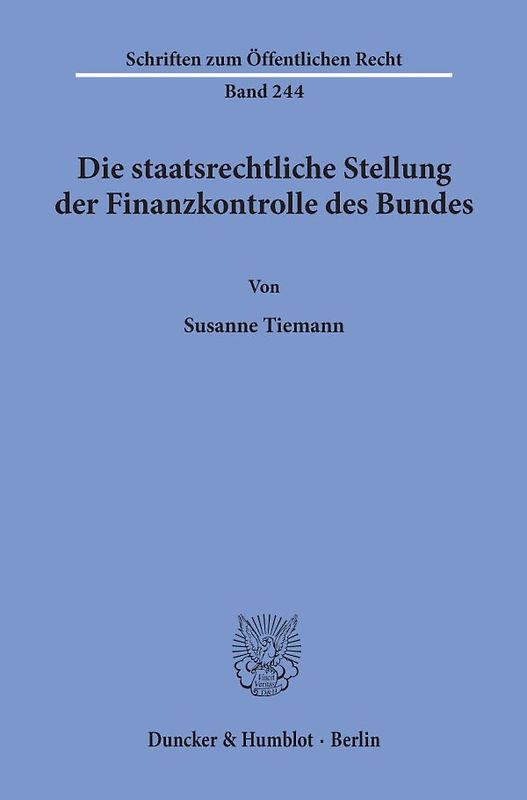 Die staatsrechtliche Stellung der Finanzkontrolle des Bundes.