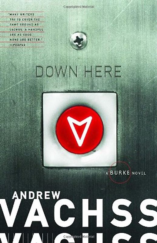 Down Here: A Burke Novel (Vintage Crime/Black Lizard)
