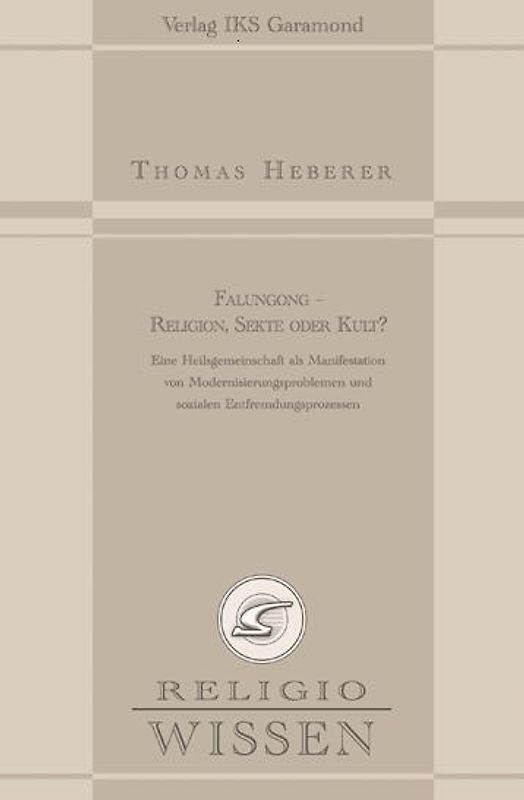 Falungong - Religion, Sekte oder Kult?