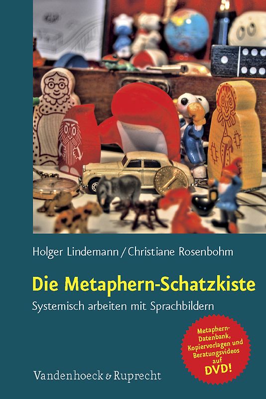 Die Metaphern-Schatzkiste. Systemisch arbeiten mit Sprachbildern