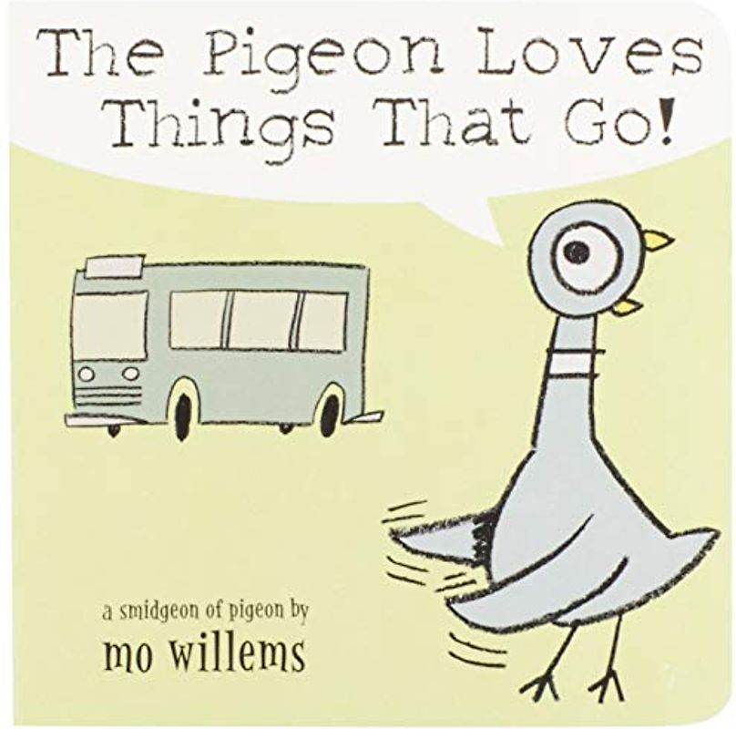 The Pigeon Loves Things That Go!