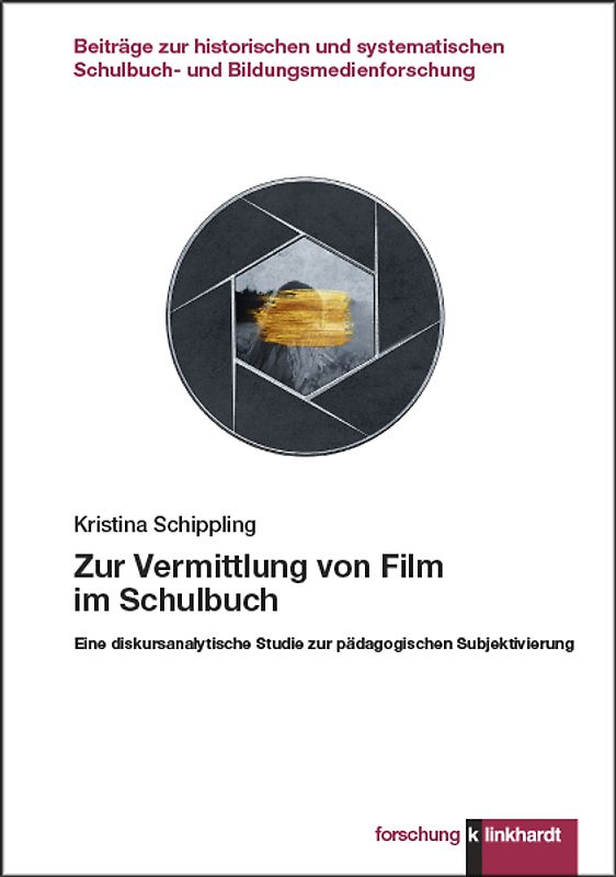 Zur Vermittlung von Film im Schulbuch