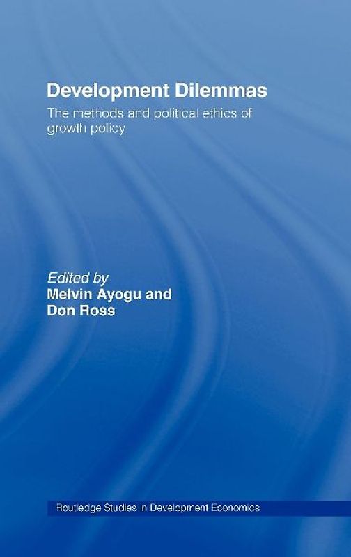 Development Dilemmas