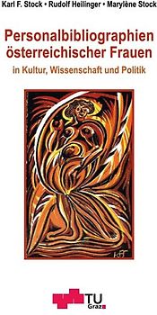 Personalbibliographien österreichischer Frauen in Kultur, Wissenschaft und Politik