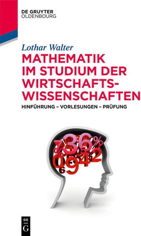 Mathematik im Studium der Wirtschaftswissenschaften