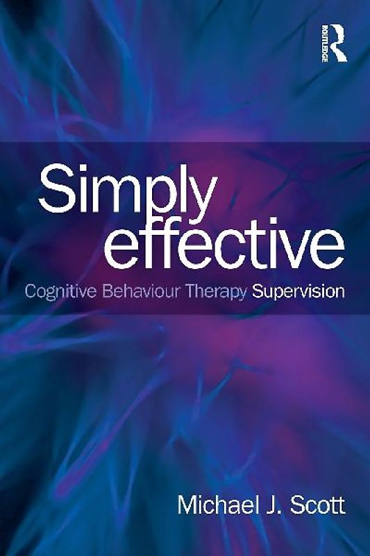 Simply Effective CBT Supervision