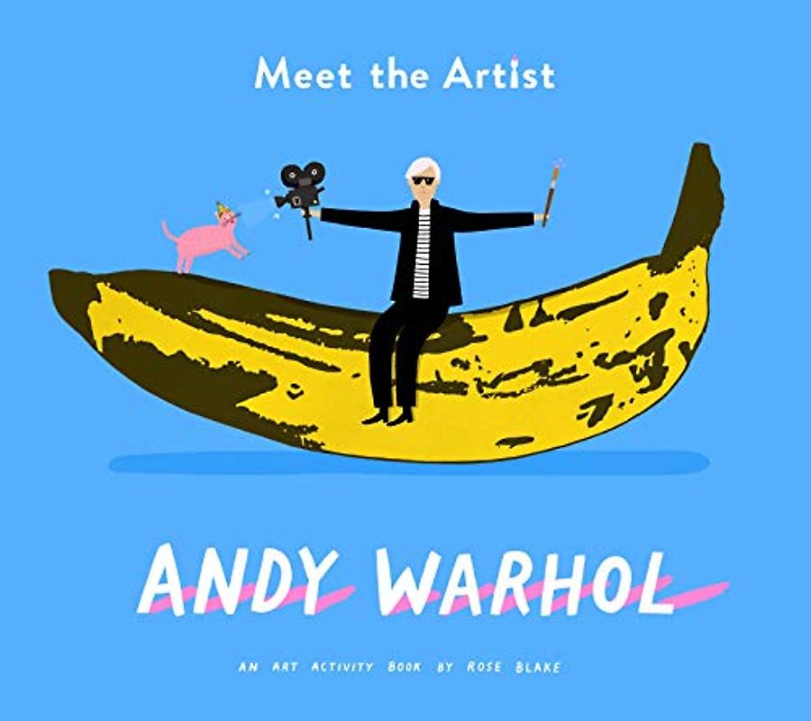 Meet the Artist Andy Warhol