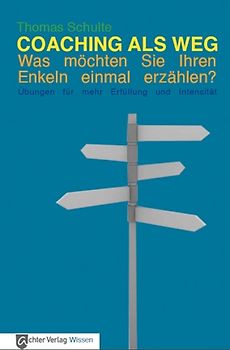 Coaching als Weg