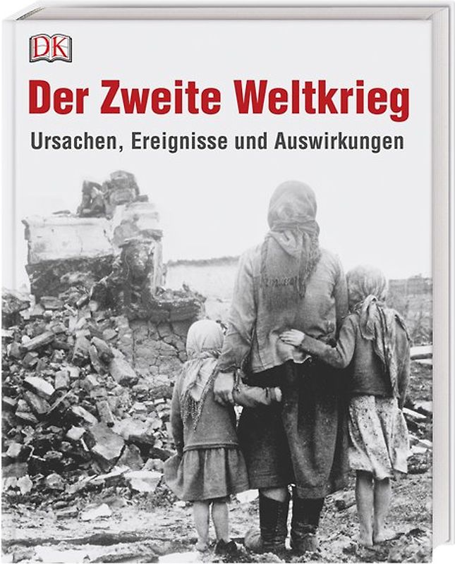 Der Zweite Weltkrieg