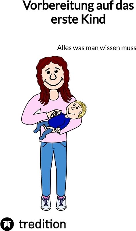 Vorbereitung auf das erste Kind