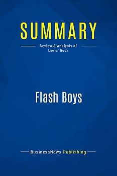 Summary: Flash Boys