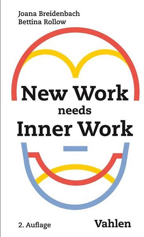 New Work needs Inner Work