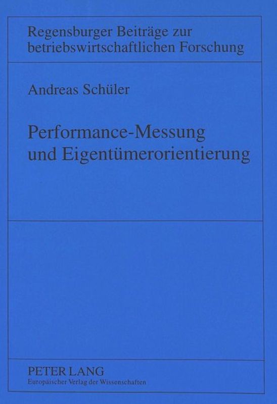 Performance-Messung und Eigentümerorientierung