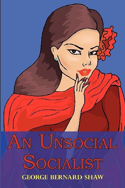 An Unsocial Socialist