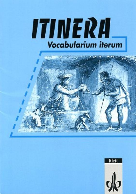 ITINERA. Vocabularium iterum. Klassen 9/10