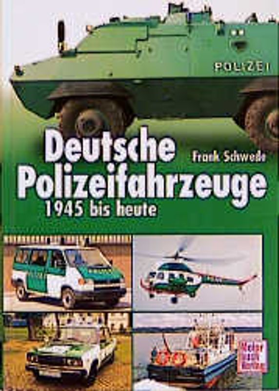 Deutsche Polizeifahrzeuge 1945 bis heute