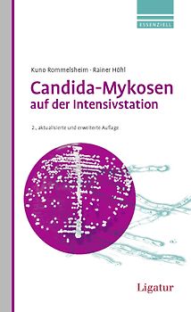 Candida-Mykosen auf der Intensivstation