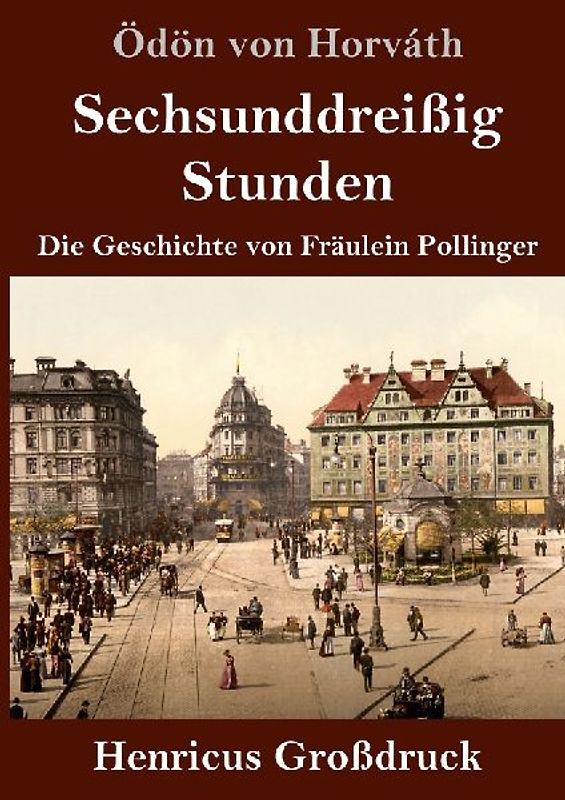Sechsunddreißig Stunden (Großdruck)