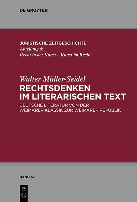 Rechtsdenken im literarischen Text