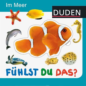 Duden - Fühlst du das? Im Meer