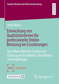 Entwicklung von Qualitätskriterien für professionelle Online-Beratung bei Essstörungen