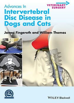 Advances in Intervertebral Disc Disease in Dogs and Cats