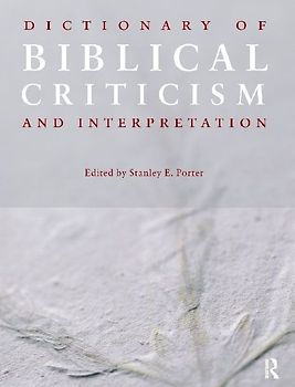 Dictionary of Biblical Criticism and Interpretation