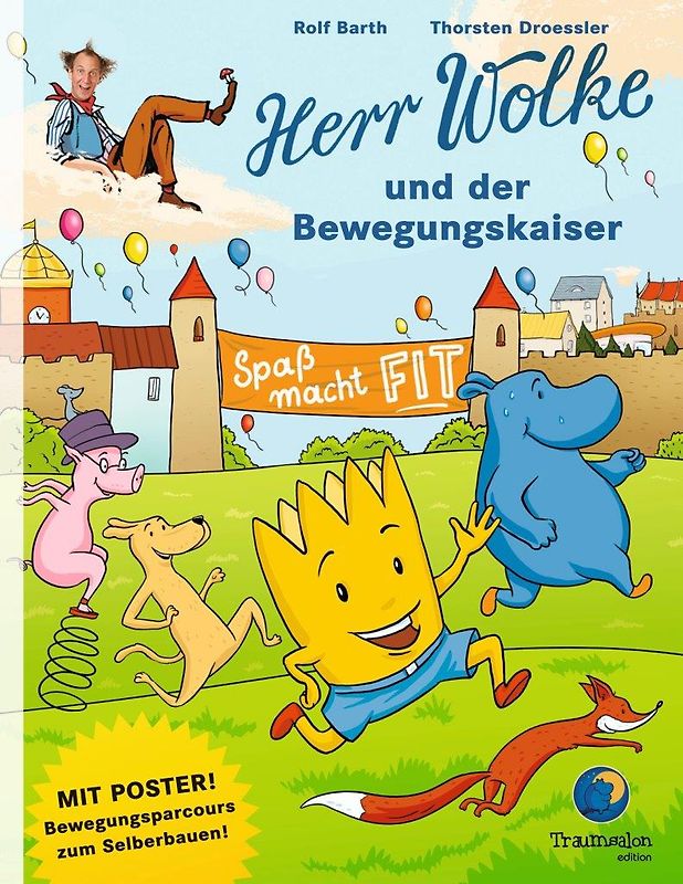 Herr Wolke und der Bewegungskaiser
