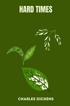 hard times by charles dickens