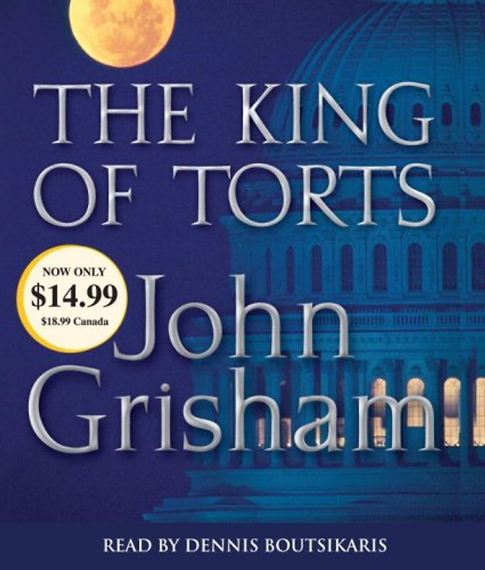 The King of Torts (John Grisham) - John Grisham