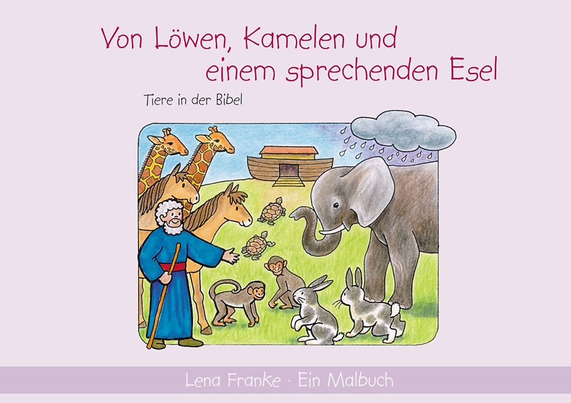 Von Löwen, Kamelen und einem sprechenden Kamel. Tiere in der Bibel