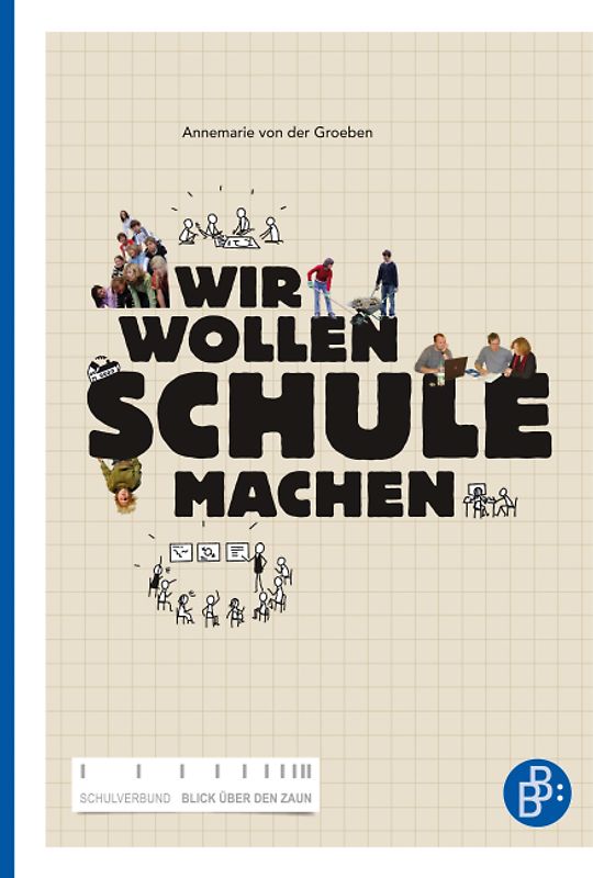 Wir wollen Schule machen