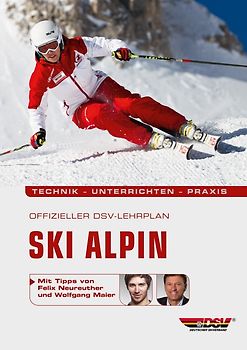 Offizieller DSV-Lehrplan Ski Alpin