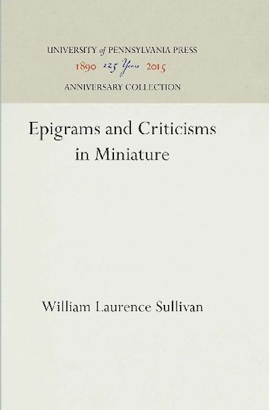 Epigrams and Criticisms in Miniature