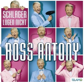 Antony,Ross - Schlager lügen nicht
