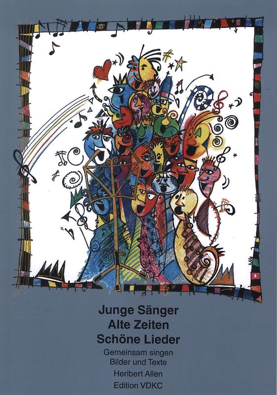 Junge Sänger - Alte Zeiten - Schöne Lieder.