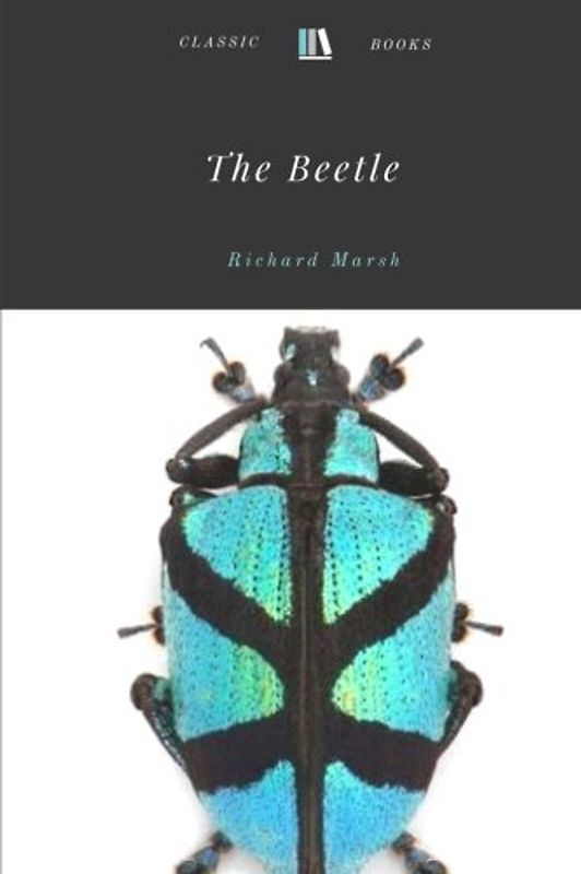 The Beetle by Richard Marsh