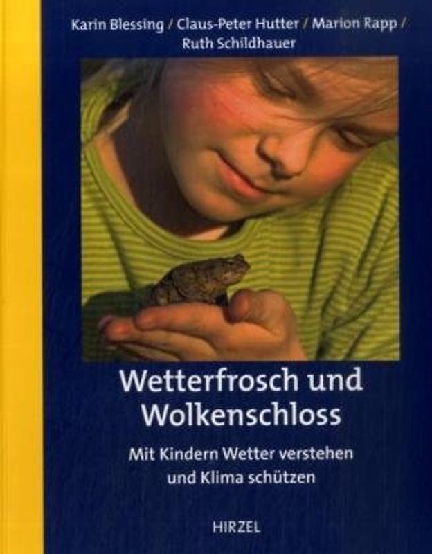 Wetterfrosch und Wolkenschloss