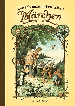 Die schönsten klassischen Märchen