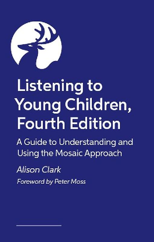 Listening to Young Children, Fourth Edition