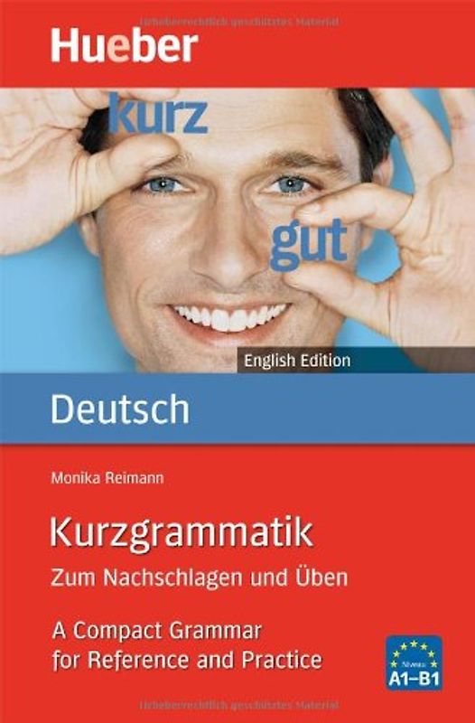 Kurzgrammatik Deutsch English Edition