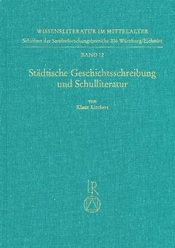 Städtische Geschichtsschreibung und Schulliteratur